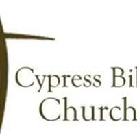 Cypress Bible Church - Cypress, Texas