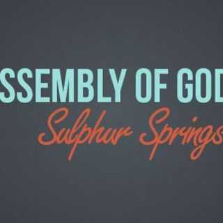 First Assembly of God - Sulphur Springs, Texas
