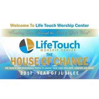 Life Touch Worship Center - Plainfield, Illinois