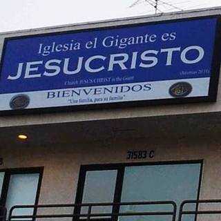 Iglesia El Gigante es Jesucristo - Castaic, California