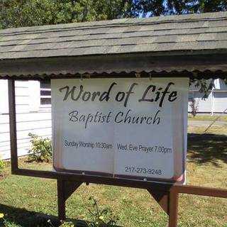 Word of Life Baptist Church - Mattoon, Illinois