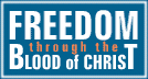 Freedom through the Blood of Christ