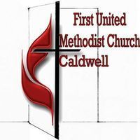 First United Methodist Church Caldwell