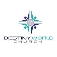 Destiny World Church