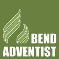 Bend Adventist Church - Bend, Oregon