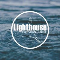 Lighthouse Christian Centre