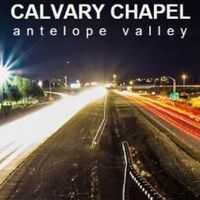 Calvary Chapel Antelope Valley - Lancaster, California