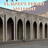 St. Mary's Dominican Priory and Church