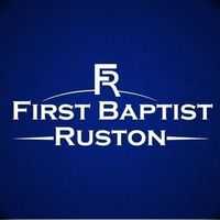 First Baptist Church - Ruston, Louisiana