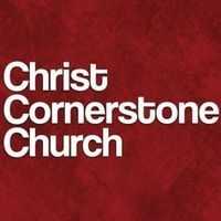 CHRIST CORNERSTONE CHURCH - District Heights, Maryland
