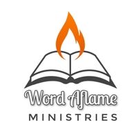 Word Aflame Ministries
