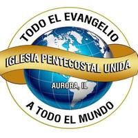 Iglesia Pentecostal Unida De Aurora