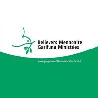 Believers Mennonite Garifuna Ministries