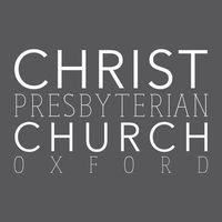 Christ Presbyterian Church at Oxford