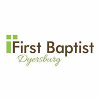Dyersburg First Baptist Church