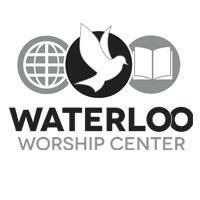 Waterloo Worship Center - Waterloo, Iowa
