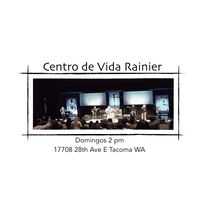 Centro de Vida Rainier - Tacoma, Washington