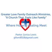 Greater Love Family Outreach Ministries - Morgantown, West Virginia