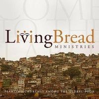 LIVING BREAD MINISTRIES CHURCH