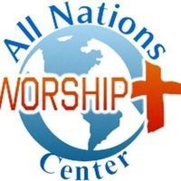 All Nations Worship Center