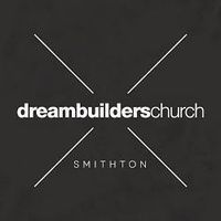 Dreambuilders Church - Smithton