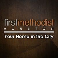 First United Methodist Church of Houston