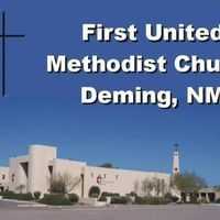 First United Methodist Church of Deming - Deming, New Mexico