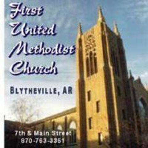 First United Methodist Church of Blytheville - Blytheville, Arkansas