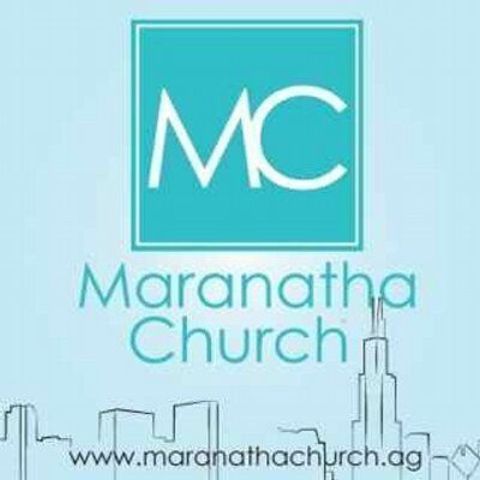 Maranatha Assembly of God - Chicago, Illinois