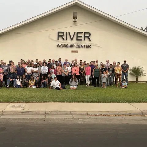 River Worship Center - Merced, California