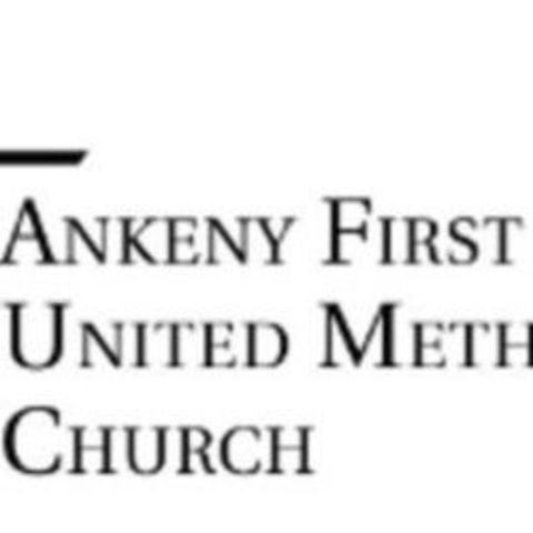 Ankeny First United Methodist - Atkins, Iowa
