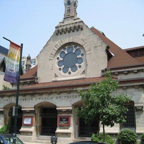 First Unitarian Church of Philadelphia - Philadelphia, Pennsylvania