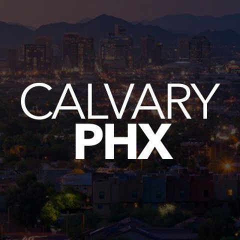 Calvary Community Church - Phoenix, Arizona