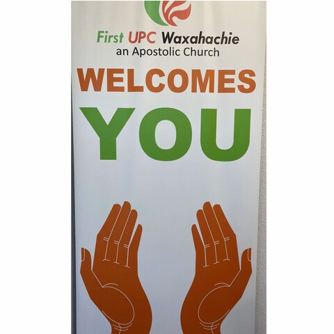 Welcome First UPC Waxahachie