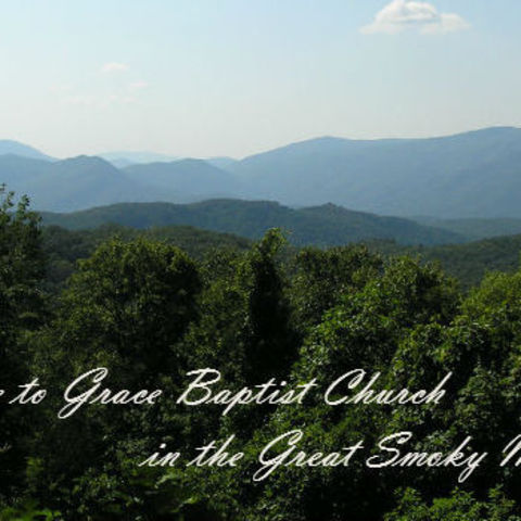 Grace Baptist Church - Newport, Tennessee