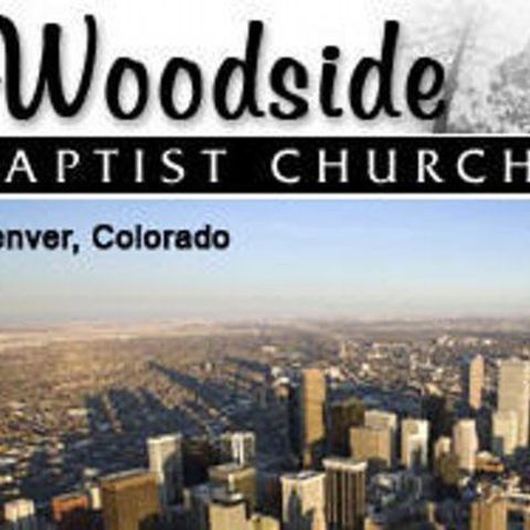 Woodside Baptist Church - Denver, Colorado