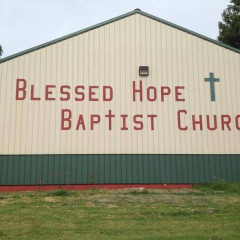 Blessed Hope Baptist Church - Farmington, Missouri