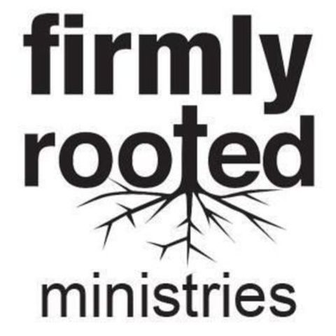 Firmly Rooted Ministries - Oakland Charter Township, Michigan