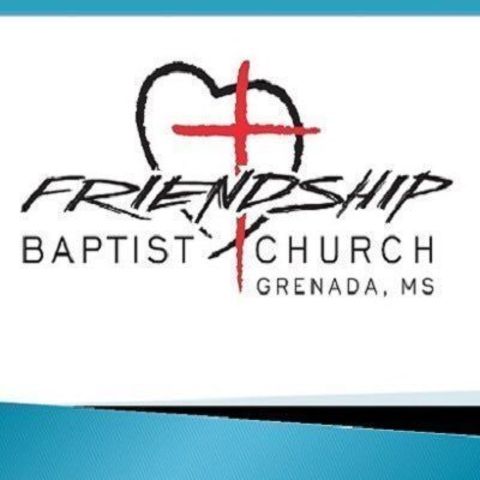 Friendship Baptist Church - Grenada, Mississippi