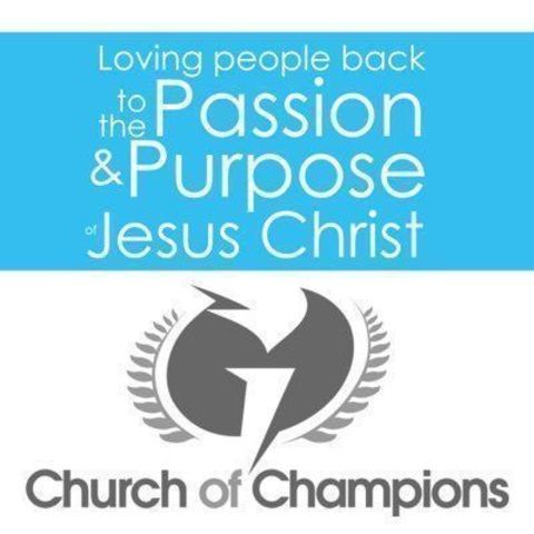 Church of Champions - Houston, Texas