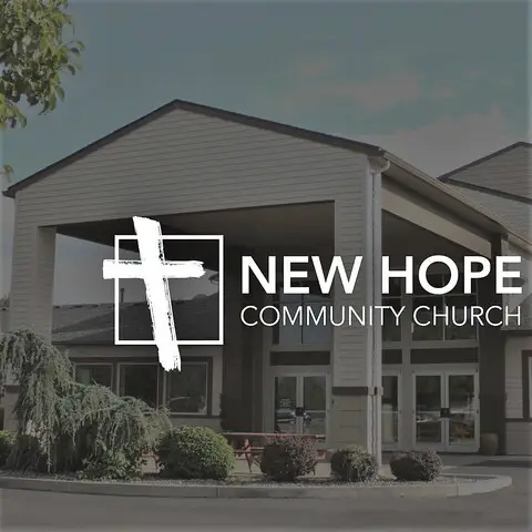 New Hope Community Church - Hermiston, Oregon