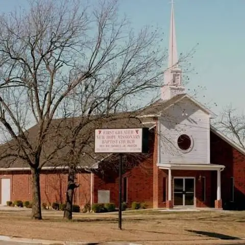 First Greater New Hope Baptist Church - Fort Worth, Texas