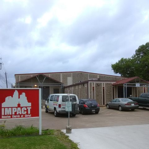 Impact Houston Church of Christ - Houston, Texas
