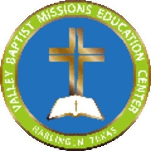 Valley Baptist Missions and Education Center - Harker Heights, Texas