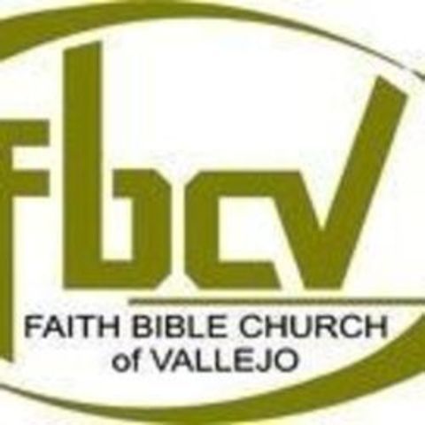 Faith Bible Church Of Vallejo - Vallejo, California