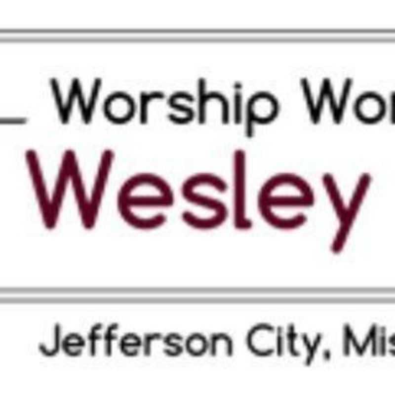 Wesley United Methodist Church - Jefferson City, Missouri