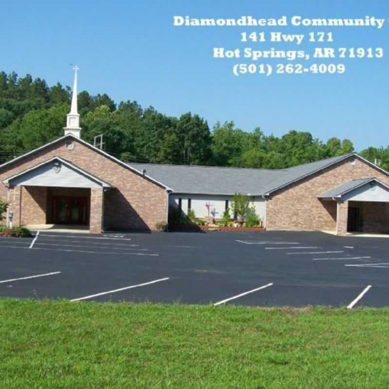 Diamondhead Community Church - Hot Springs, Arkansas