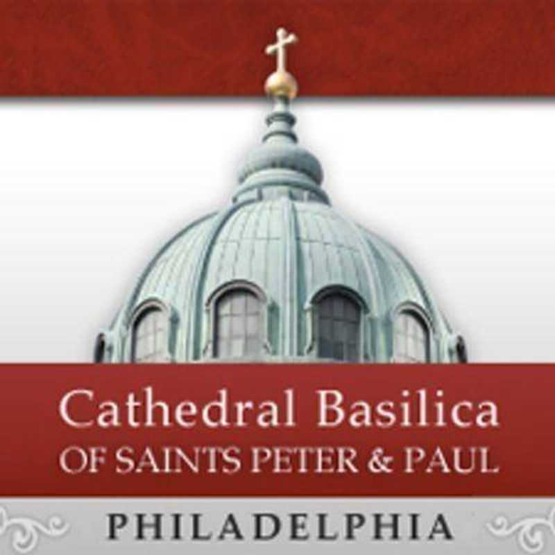 Cathedral Basilica of SS. Peter & Paul - Philadelphia, Pennsylvania