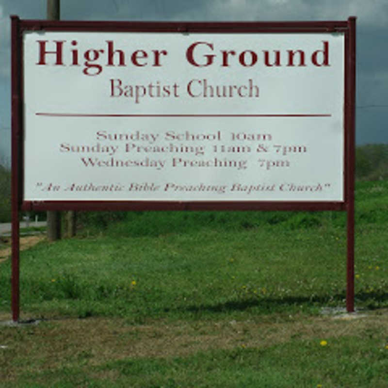 Higher Ground Baptist Church - Rutledge, Tennessee