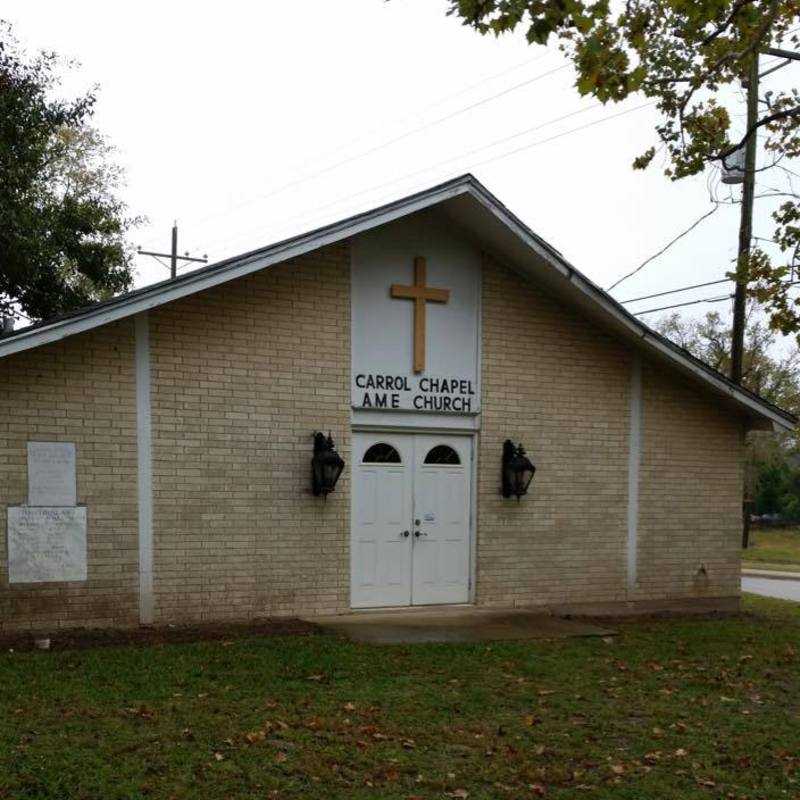 Carroll Chapel AME - Willis, Texas